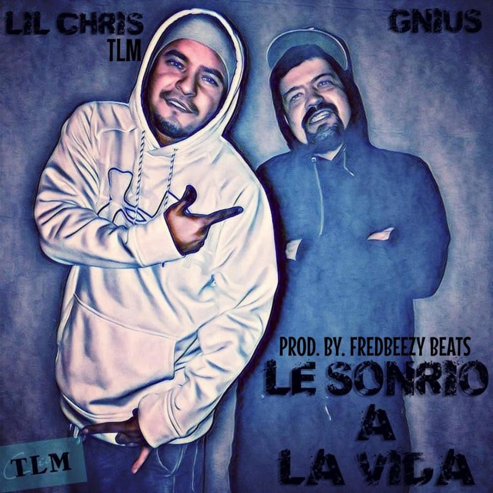 LE SONRIO A LA VIDA (feat. Lil Chris Tlm) (Explicit)