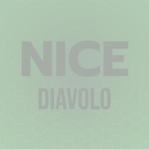 Various Artists的專輯Nice Diavolo