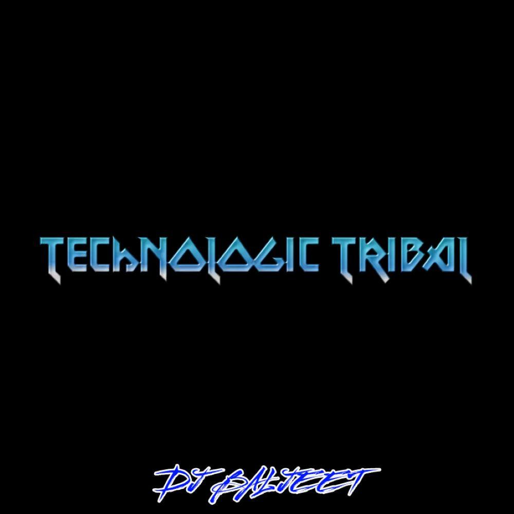 TECHNOLOGIC TRIBAL