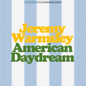 Jeremy Warmsley的專輯American Daydream (Explicit)