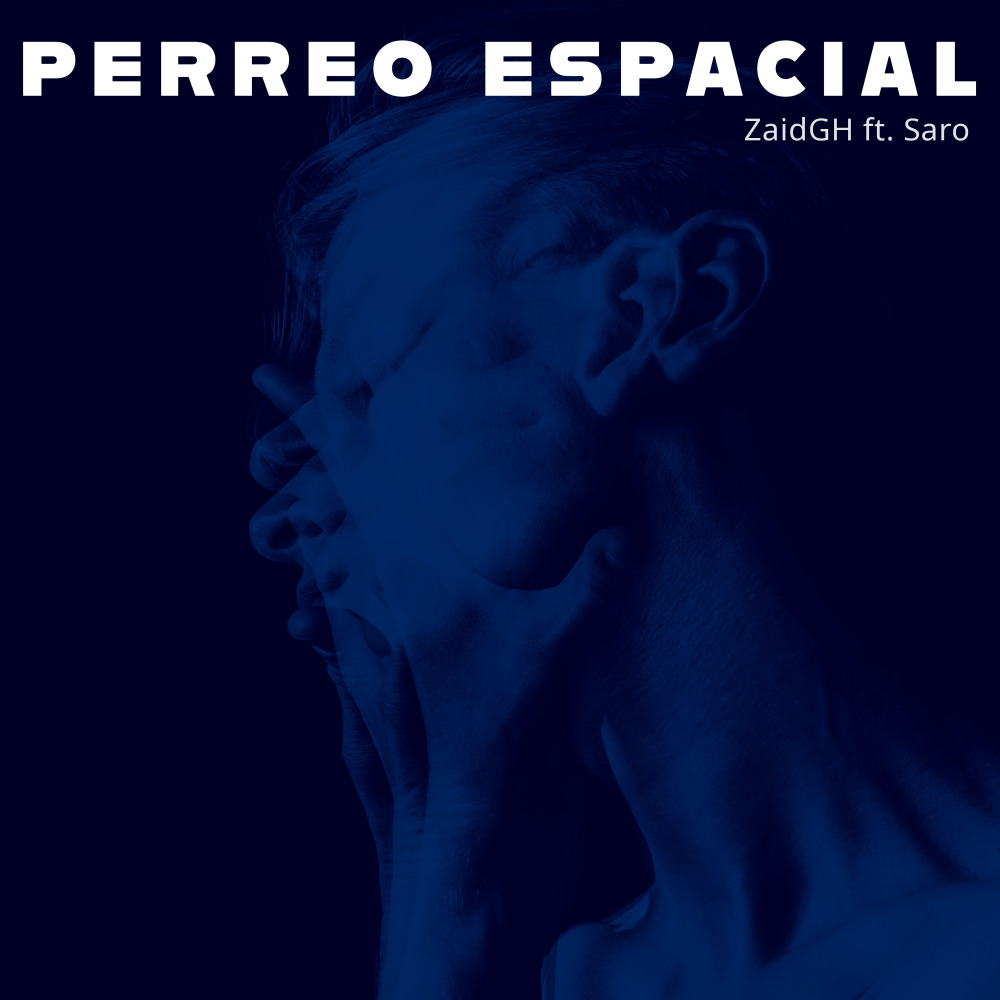 Perreo Espacial (Explicit)