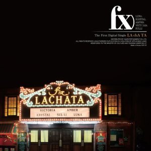 อัลบัม LA chA TA - single ศิลปิน f(x)