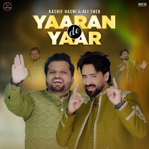 Listen to Yaaran De Yaar song with lyrics from Kashif Hasni