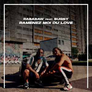 收听Rababaw的Ramenez Moi Du Love (Explicit)歌词歌曲