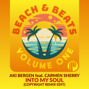 ดาวน์โหลดและฟังเพลง Into My Soul (Copyright Remix Edit) พร้อมเนื้อเพลงจาก Aki Bergen