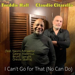 Claudio Citarella的專輯I Can't Go for That (No Can Do)