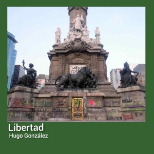 收聽Hugo Gonzalez的Libertad歌詞歌曲