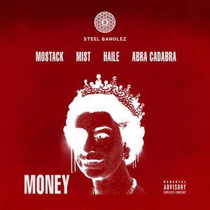 收聽Steel Banglez的Money歌詞歌曲