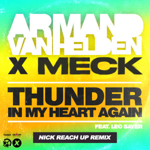 Armand Van Helden的專輯Thunder In My Heart Again (Nick Reach Up Remix)