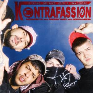 ดาวน์โหลดและฟังเพลง Kontrafassion (Explicit) พร้อมเนื้อเพลงจาก Prodbytheo