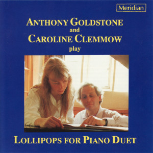 อัลบัม Lollipops for Piano Duet ศิลปิน Anthony Goldstone