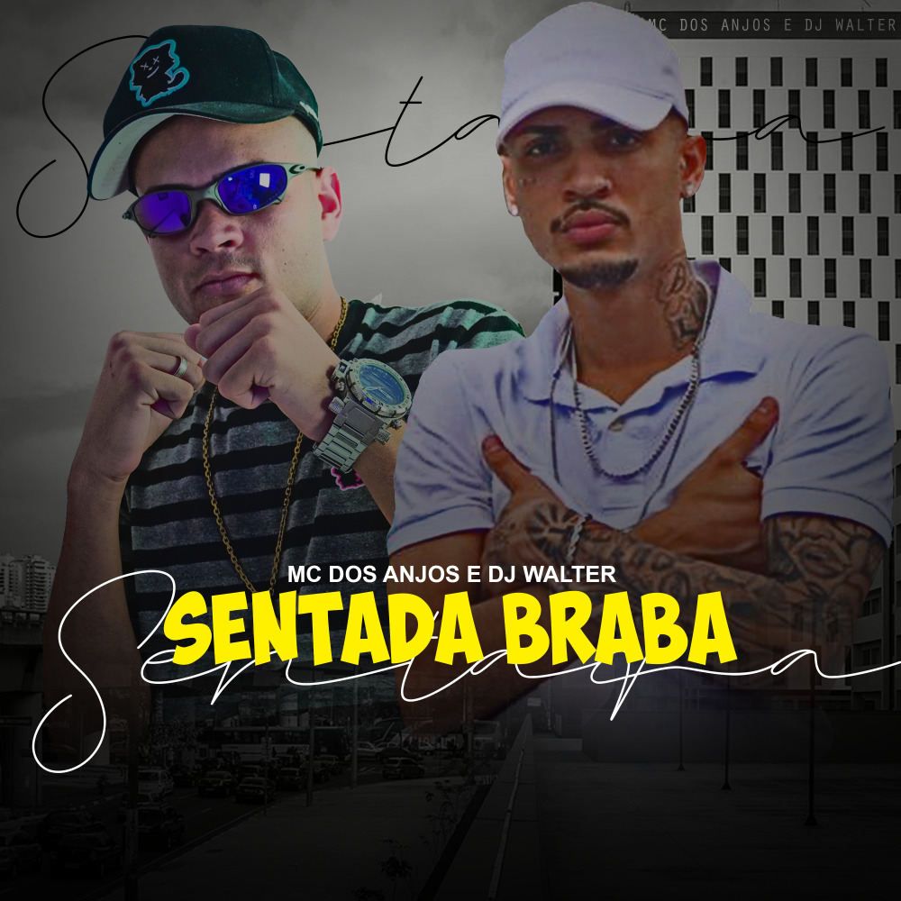 Sentada Braba