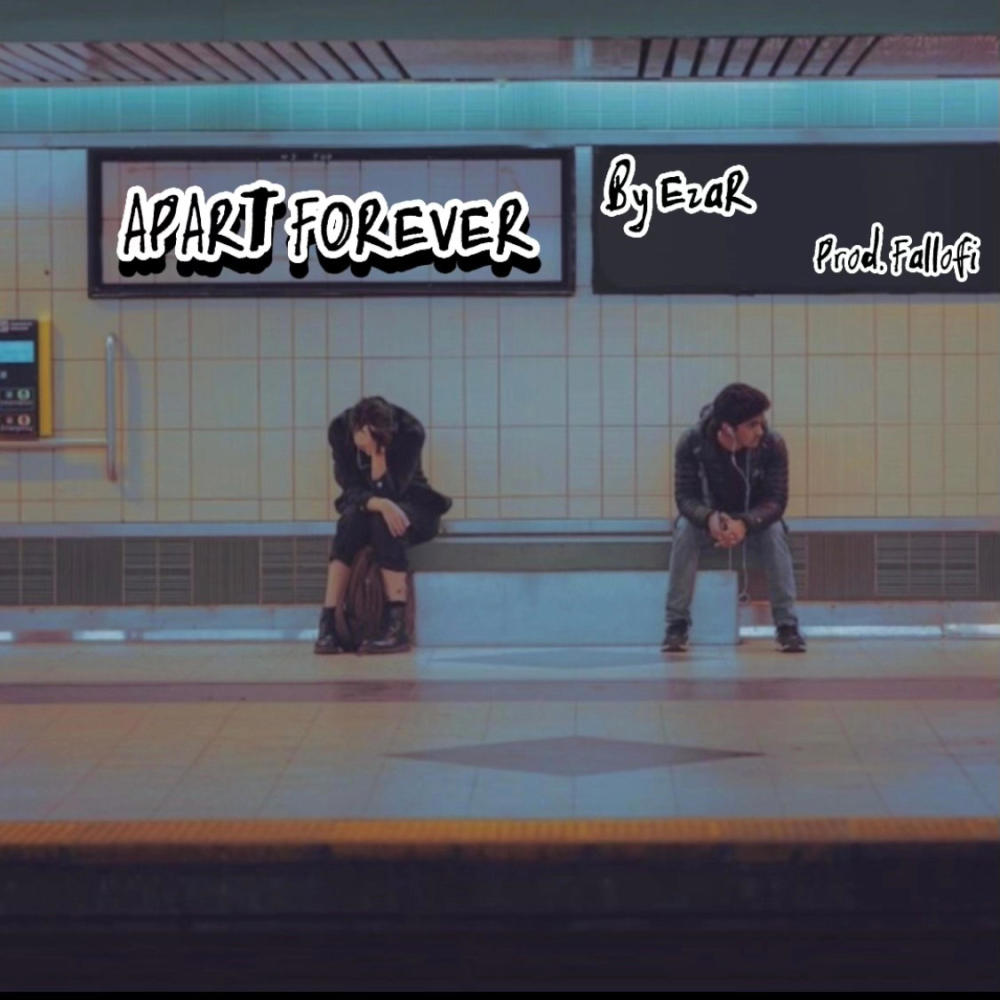 APART FOREVER