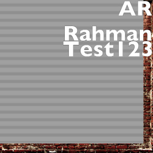 Listen to Test123 song with lyrics from AR RAHMAN