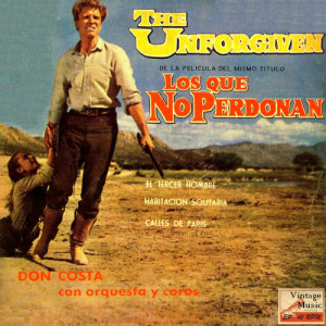 ดาวน์โหลดและฟังเพลง The Unforgiven พร้อมเนื้อเพลงจาก Don Costa & His Orchestra