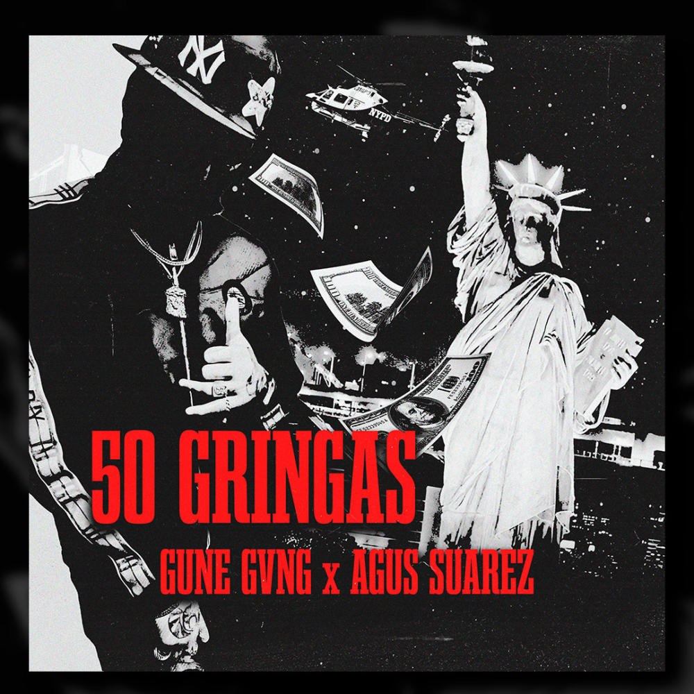 50 GRINGAS (feat. AGUS SUAREZ) (Explicit)