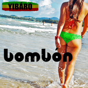 Listen to Bombón song with lyrics from Yibáro