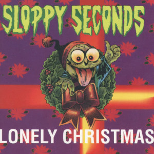 收聽Sloppy Seconds的Hooray For Santa Claus (Unreleased Theme From "Santa Claus Conquers The Martians"歌詞歌曲