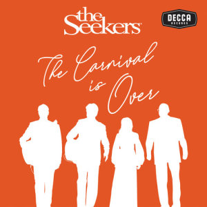 收聽The Seekers的The Carnival Is Over (Live)歌詞歌曲