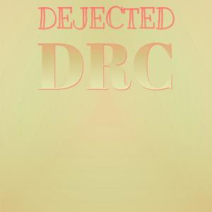Album Dejected Drc oleh Various