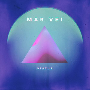 收聽Mar Vei的Statue歌詞歌曲