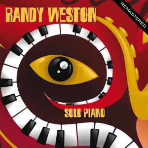 Album Solo Piano - Remastered from Randy Weston