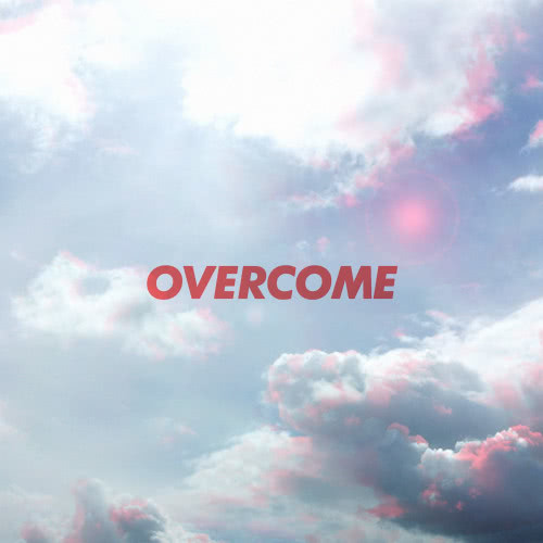 Overcome (feat. Roydo, QM & $IM$) (Explicit)