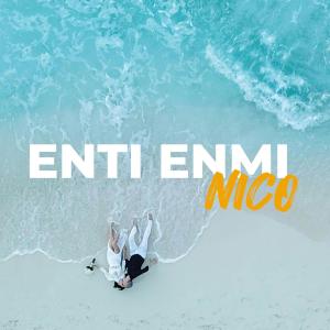 收聽Piri Nico的ENTI ENMI歌詞歌曲