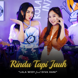 Lala Widy的專輯Rindu Tapi Jauh