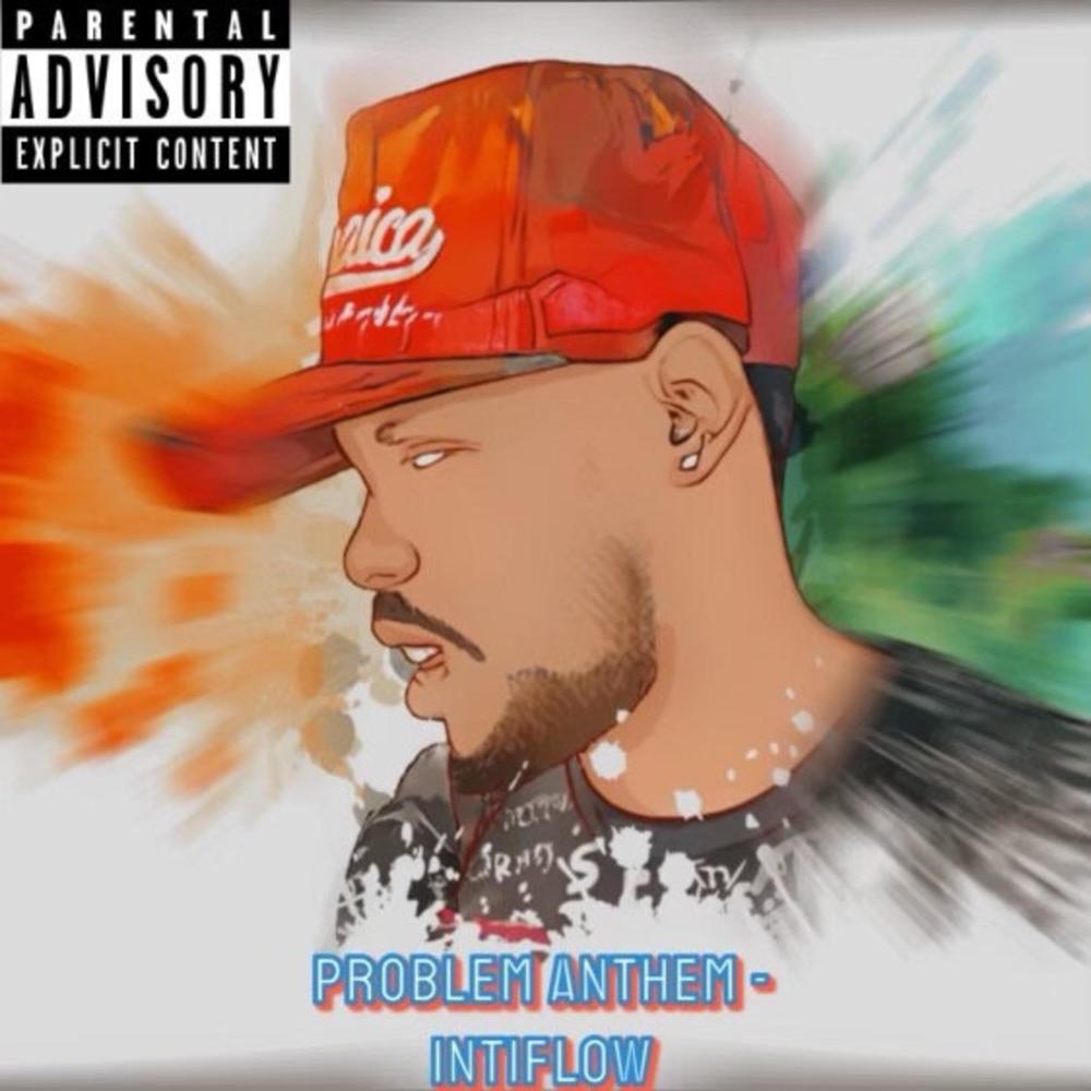 Problem Anthem (Explicit)