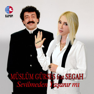 Listen to Sevilmeden Yaşanır Mı song with lyrics from Müslüm Gürses