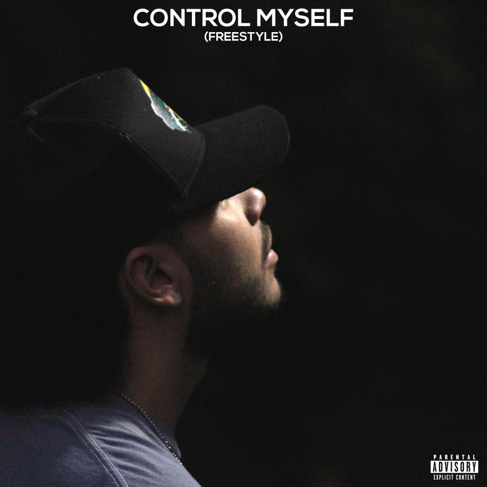 Control Myself (Freestyle) (Explicit)