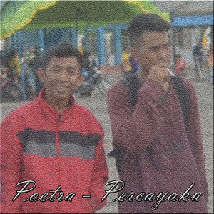 Album Percayaku from Poetra
