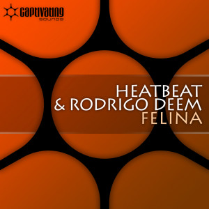 Dengarkan Felina (Original Mix) lagu dari Heatbeat dengan lirik