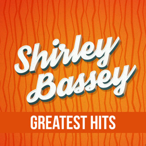收听Shirley Bassey with Orchestra的Kiss Me Honey Honey Kiss Me歌词歌曲
