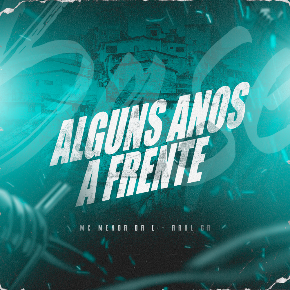 Alguns Anos A Frente