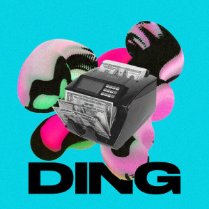 Album Ding (Explicit) oleh Blackway