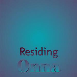 Dengarkan Residing Onna lagu dari Josan Lely dengan lirik