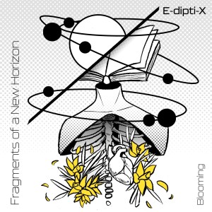 Album Fragments of a New Horizon - Blooming from E-Dipti-X