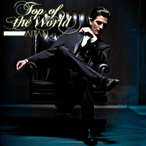 ดาวน์โหลดและฟังเพลง Top of the World พร้อมเนื้อเพลงจาก AITAN
