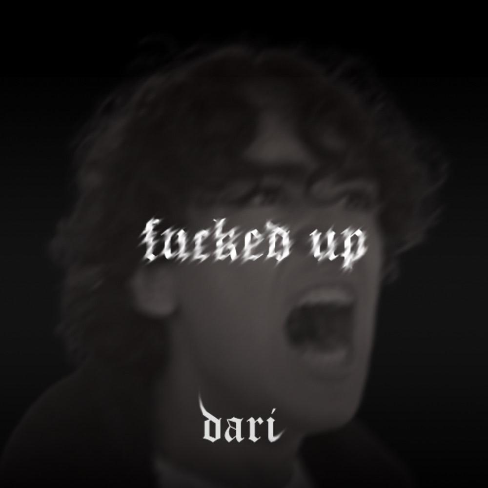 Fucked up (Explicit)