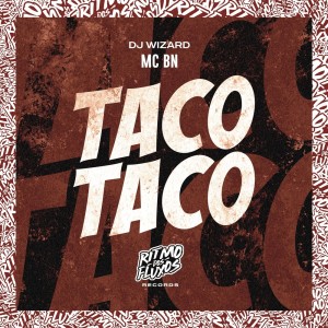 Listen to Taco Taco (Explicit) song with lyrics from MC BN