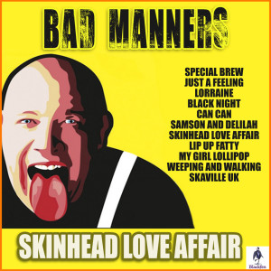 Listen to Lip Up Fatty (Live) song with lyrics from Bad Manners