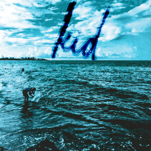 收聽Julian SIlva的Kid (Slowed)歌詞歌曲