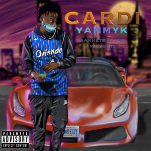 ดาวน์โหลดและฟังเพลง Cardi (Explicit) พร้อมเนื้อเพลงจาก YammyK
