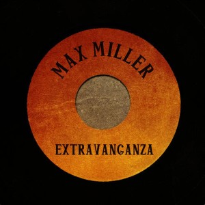 อัลบัม Max Miller Extravaganza ศิลปิน Max Miller