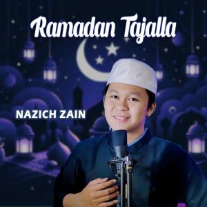 Album Ramadan Tajalla from NAZICH ZAIN