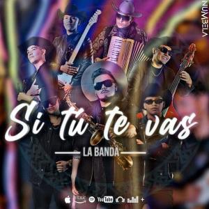 La Banda的專輯Si tu te vas