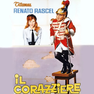 Album Il Piccolo Corazziere (Original Soundtrack Il Corazziere) from Renato Rascel