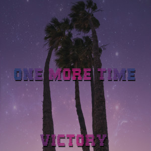 Album One More Time from Victory